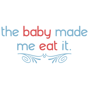 The Baby Made Me Eat It. Funny Pregnancy Shirt