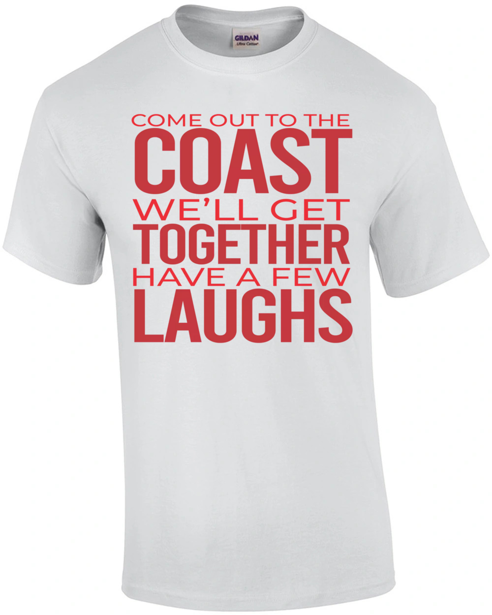 Come out to the coast we'll get together have a