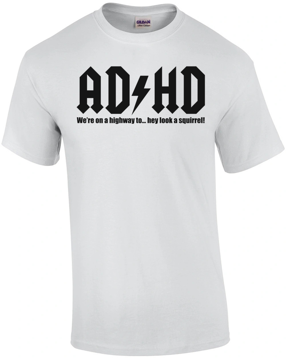 Adhd Funny Shirt