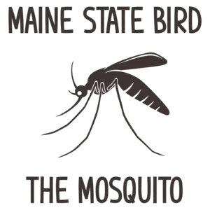 Maine State Bird The Mosquito - Funny Maine T-Shirt