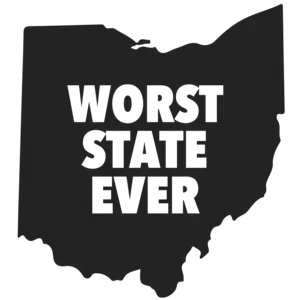 Worst State Ever - Ohio T-Shirt
