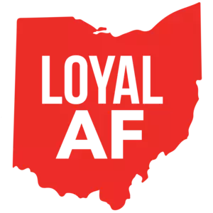 Loyal AF - Ohio T-Shirt
