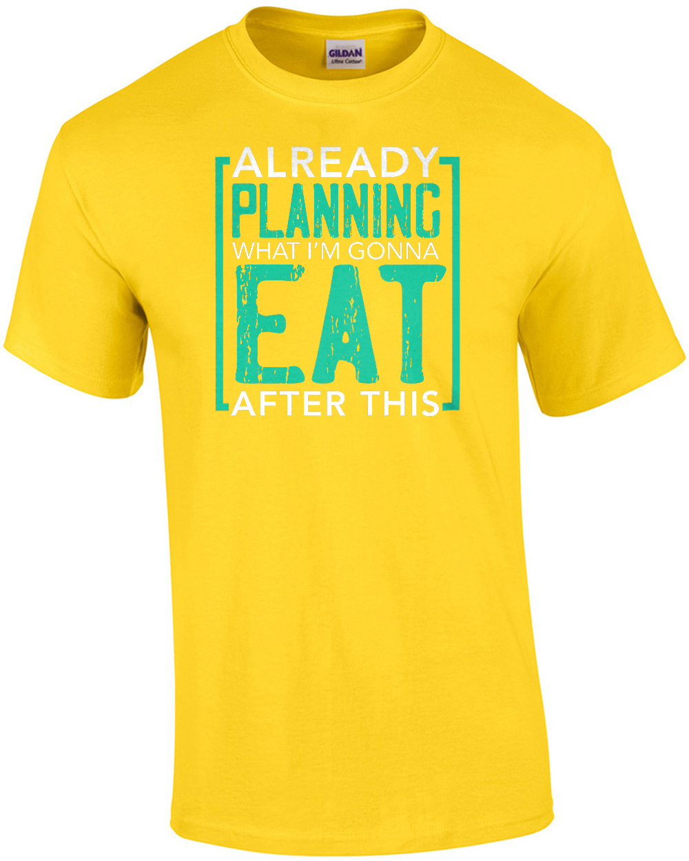 Already planning what I’m gonna eat after this – fat t-shirt