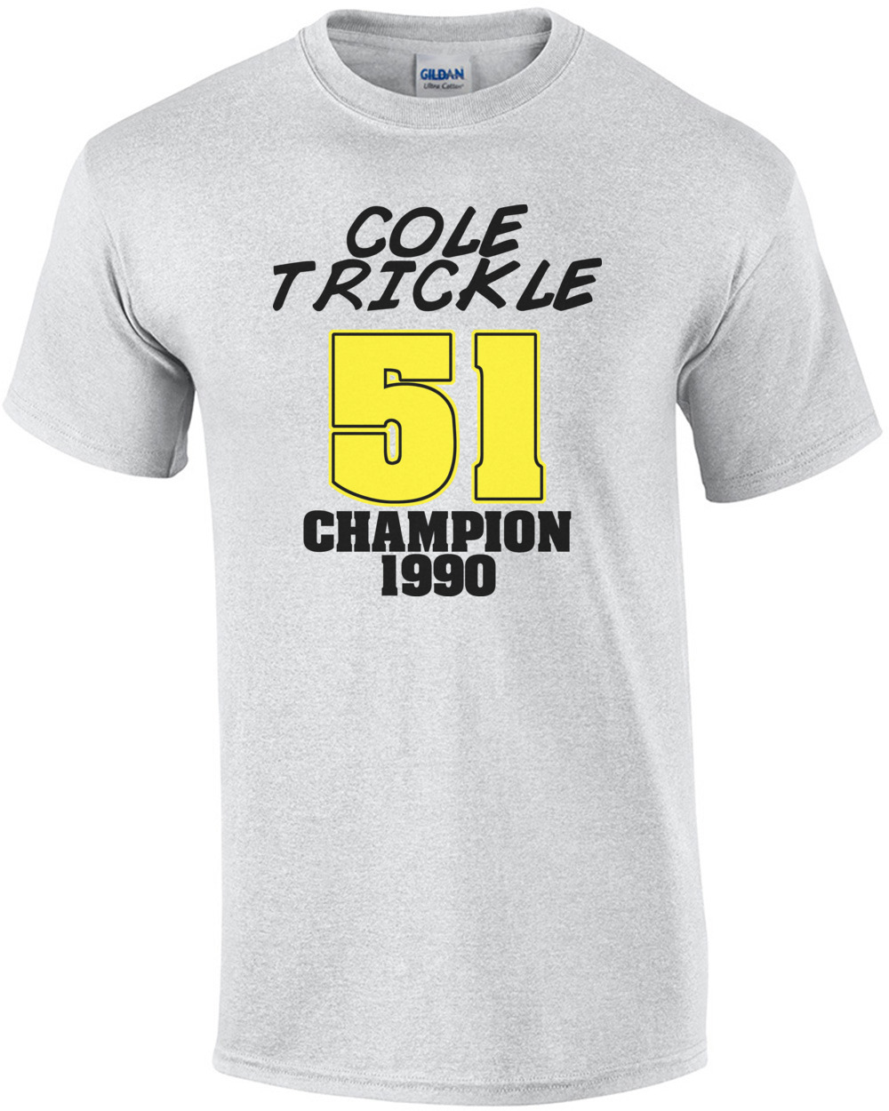 Details about   New Cole Trickle Days Of Thunder Movie Champion 1990 Logo Art T Shirt S-3XL 