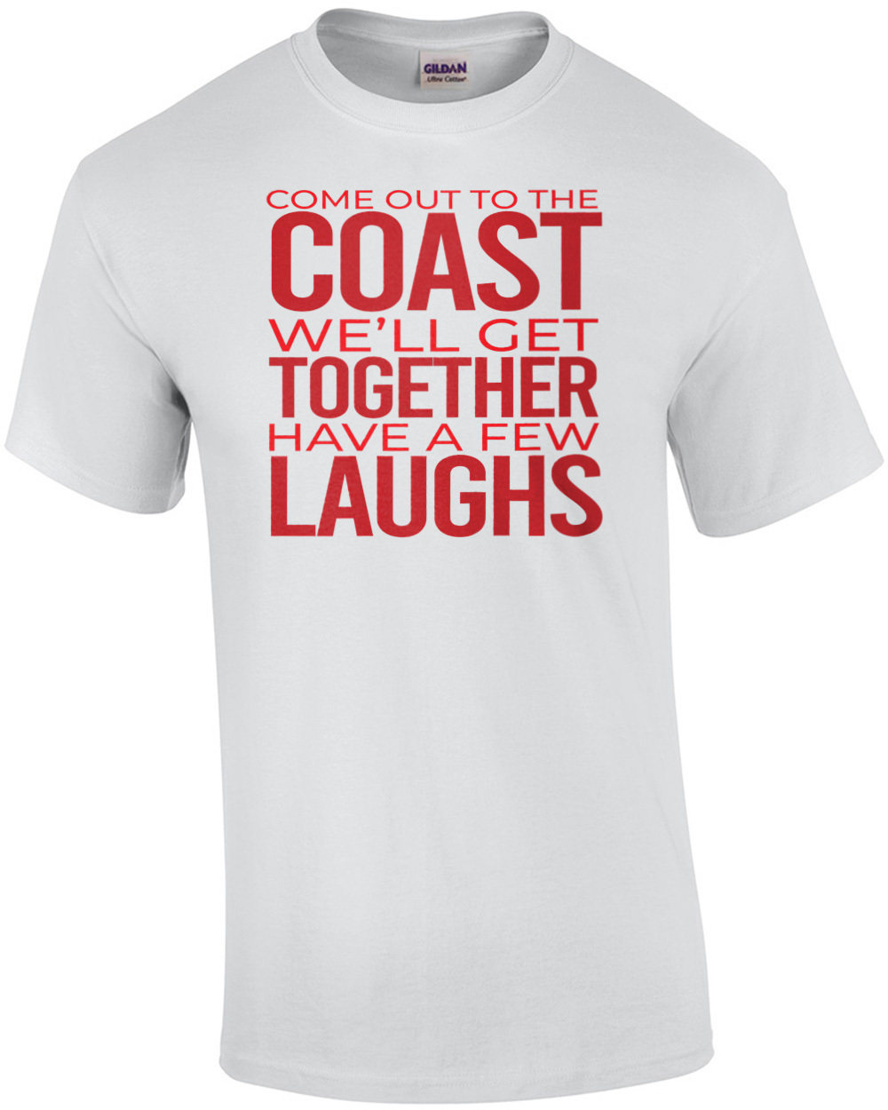Come out to the coast we'll get together have a