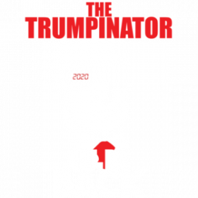 The Trumpinator - I'll Be Back - Terminator Parody - Pro Trump Election 2020 - Conservative Republican T-Shirt