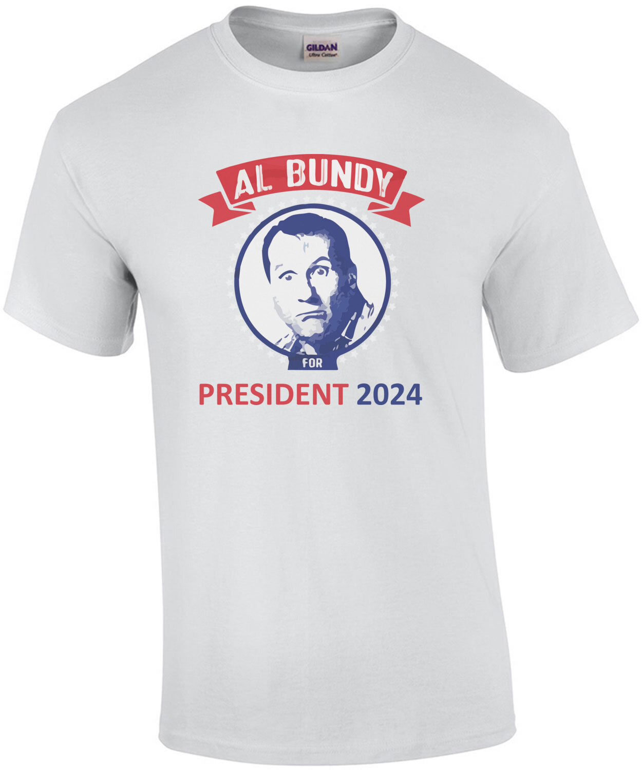 Al Bundy for President 2024 - Funny Election T-Shirt