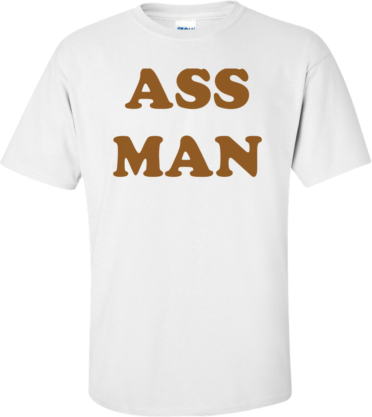 ASS MAN Shirt
