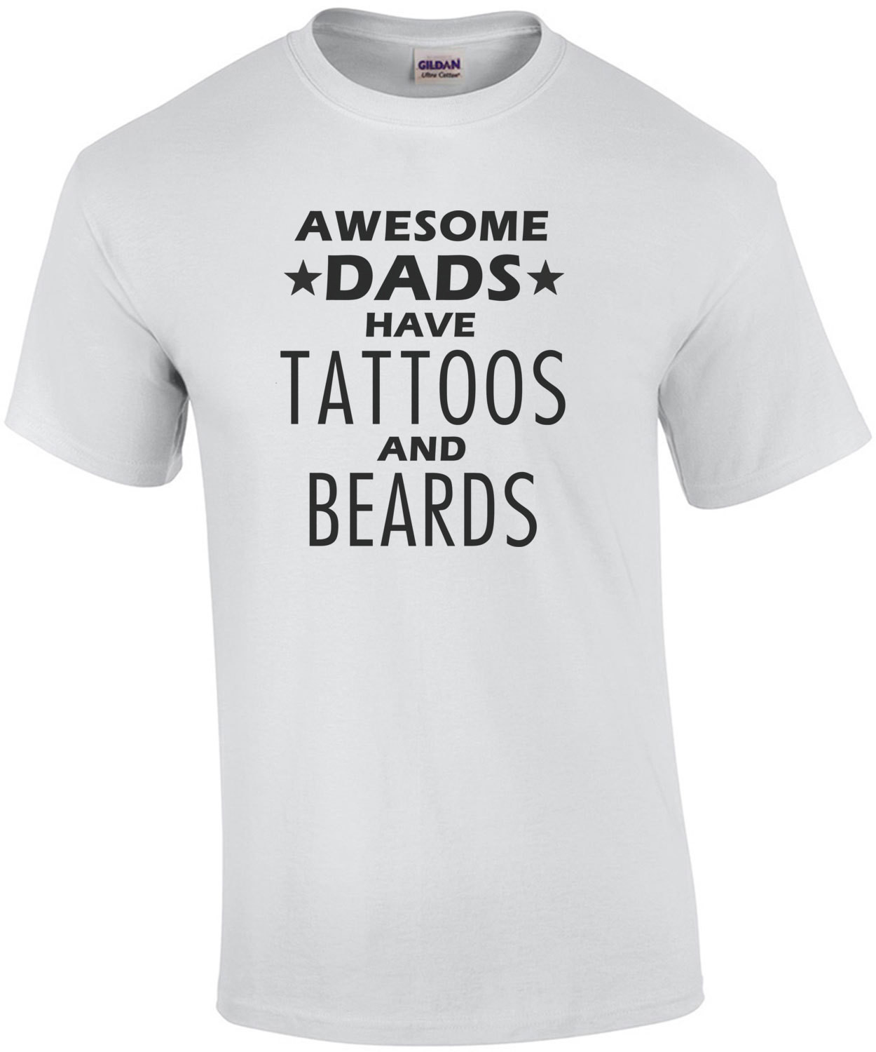 Awesome Dads have tattoos and beards - funny dad t-shirt - father's day t-shirt