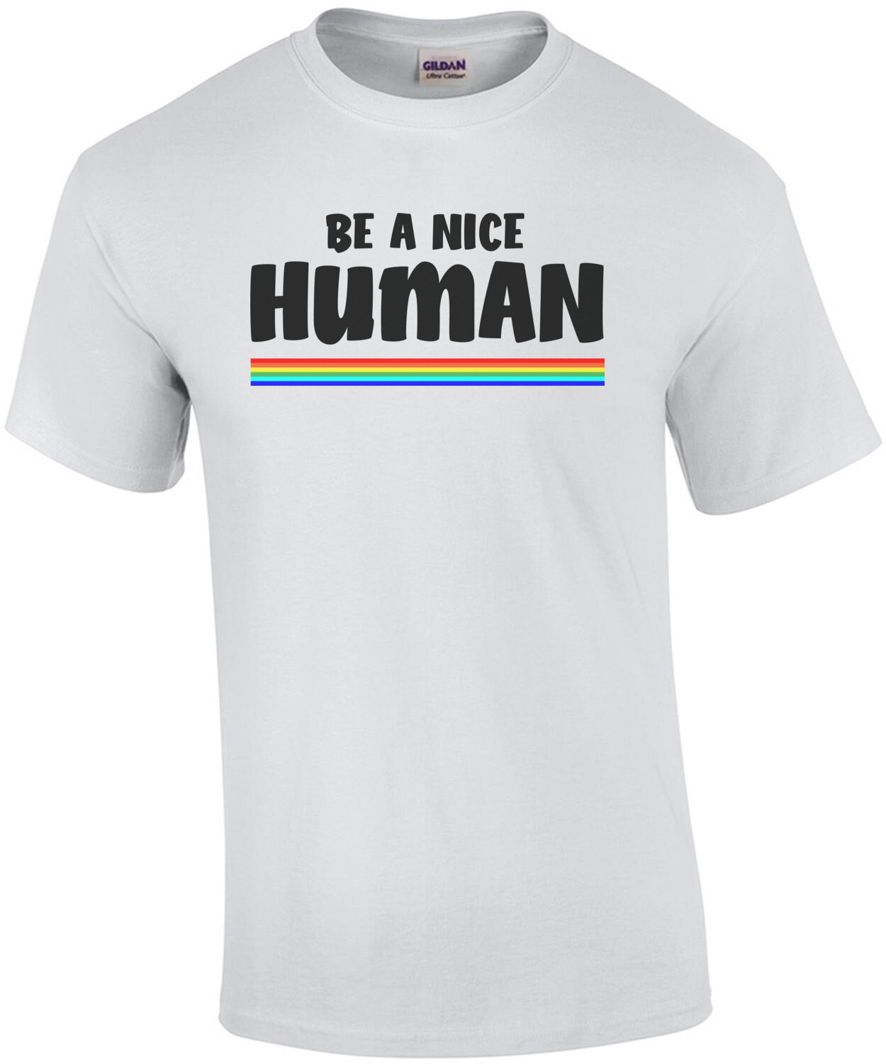 Be a nice human - t-shirt