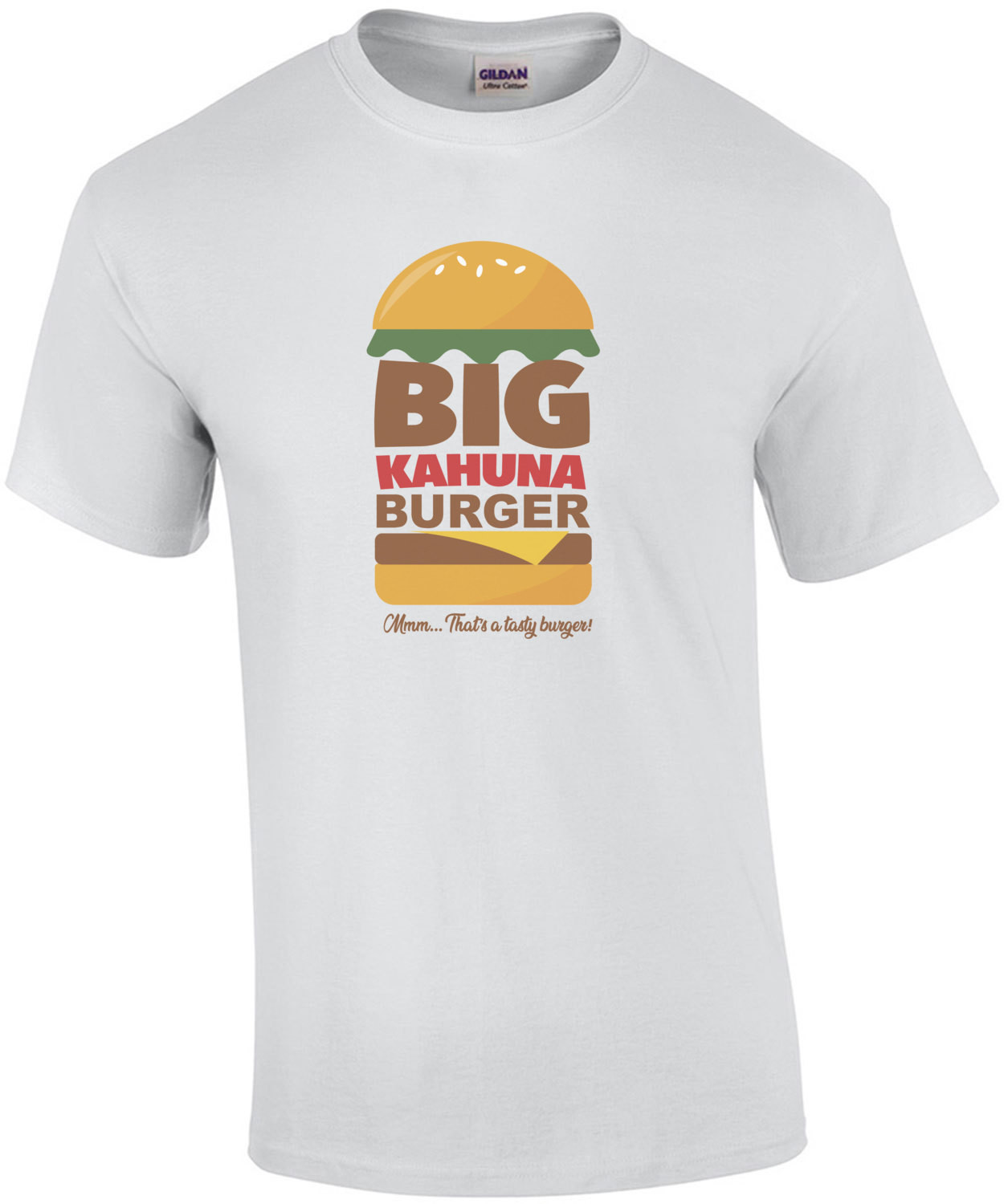 BIG KAHUNA BURGER  Mmmm... That's a tasty burger! Pulp Fiction T-Shirt