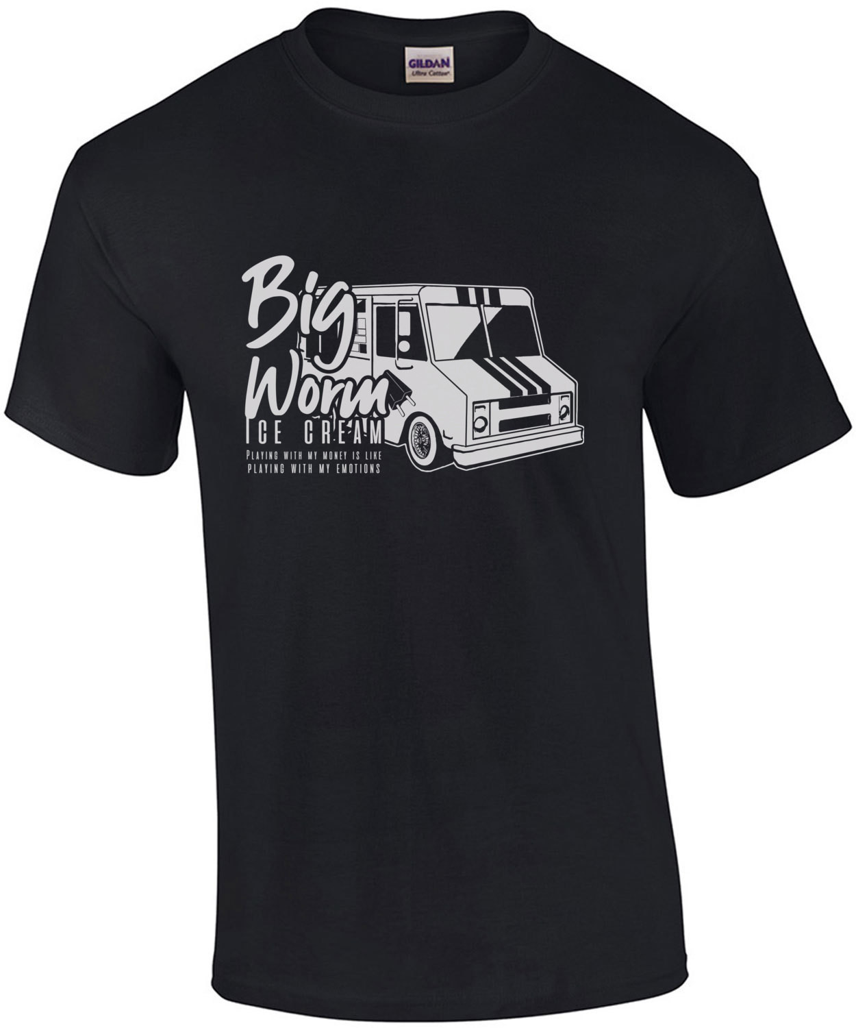 Big Worm Ice Cream - Playing with my money is like playing with my emotions. Friday T-shirt 90's T-Shirt