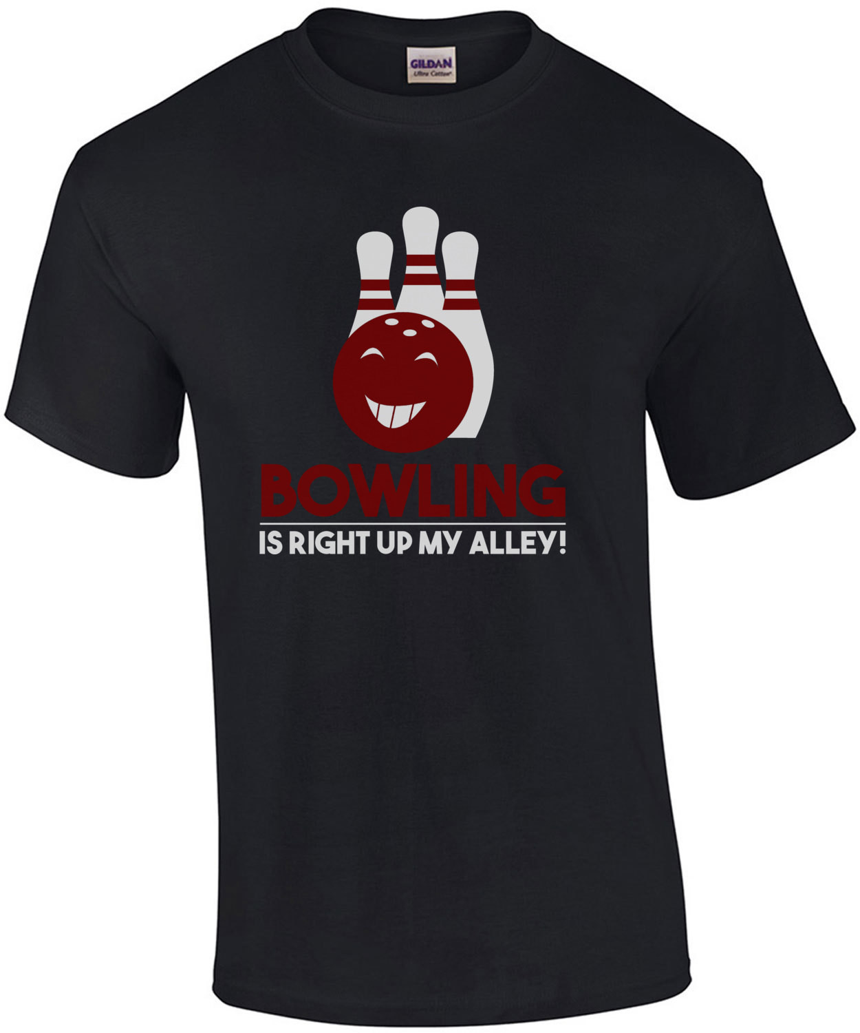 Bowling is right up my alley - funny bowling pun t-shirt