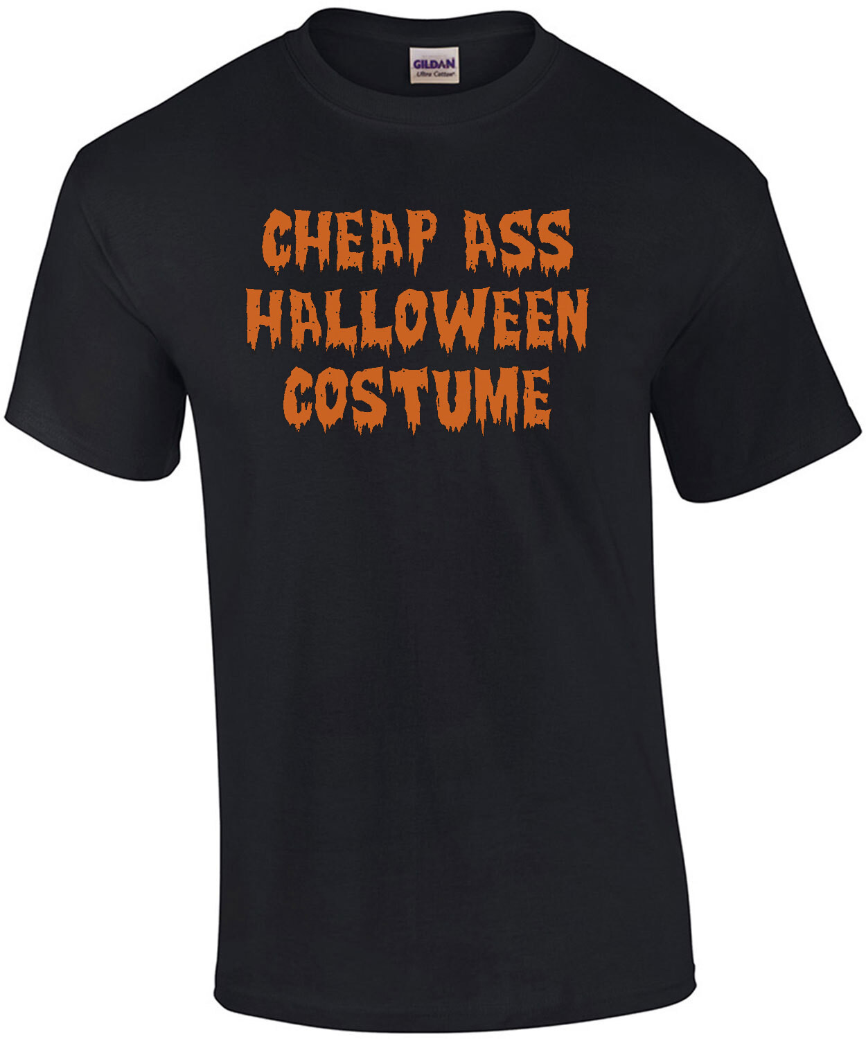 Cheap Ass Halloween Costume T-Shirt