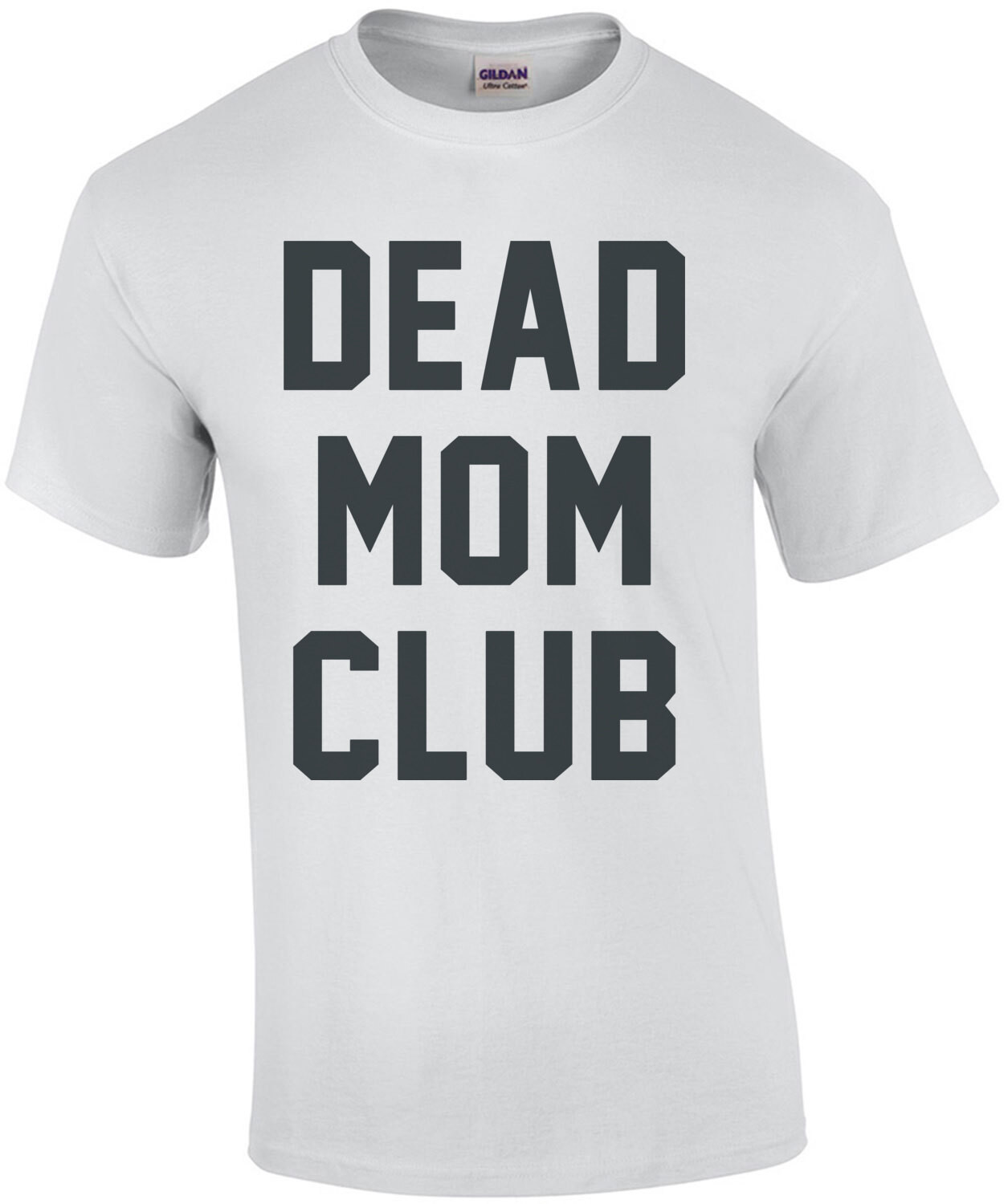 Dead Mom Club