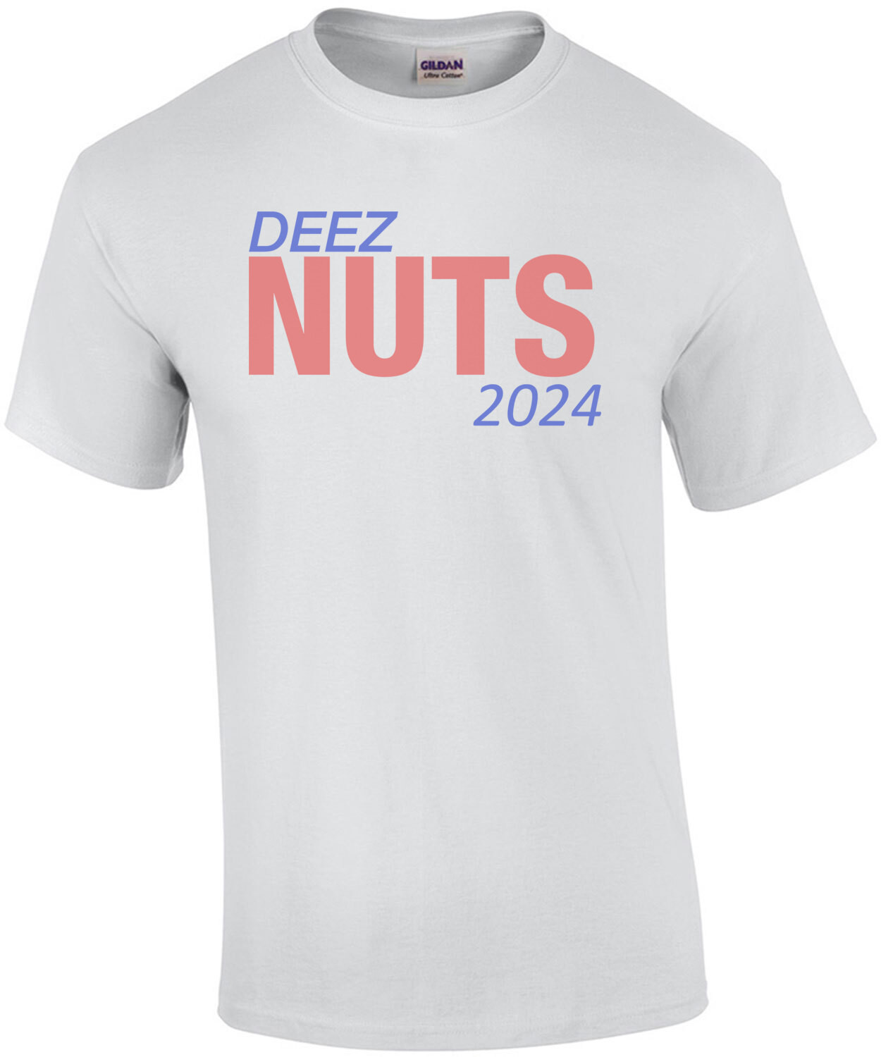 Deez Nuts 2024 Shirt