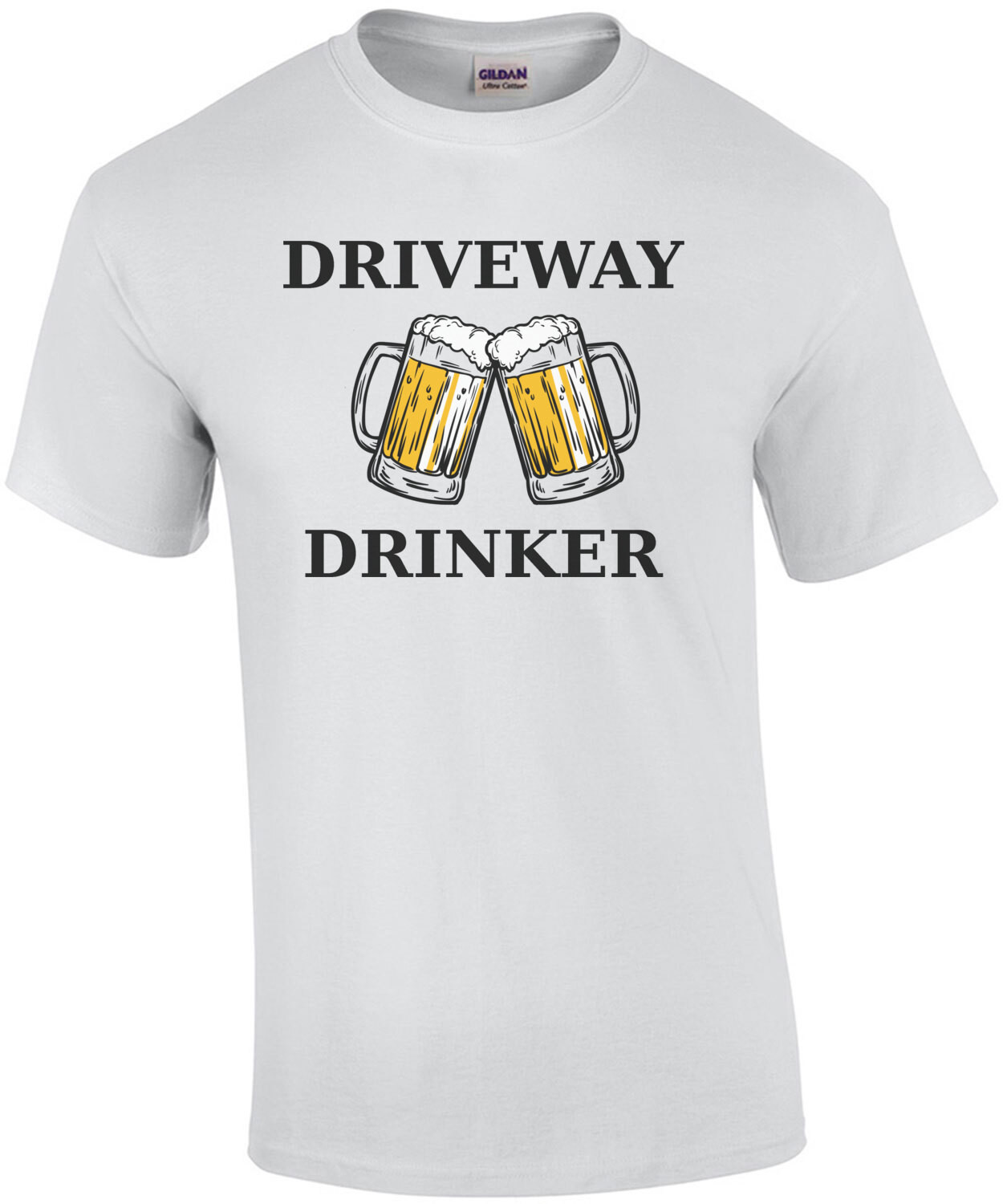 Driveway Drinker - funny drinking t-shirt