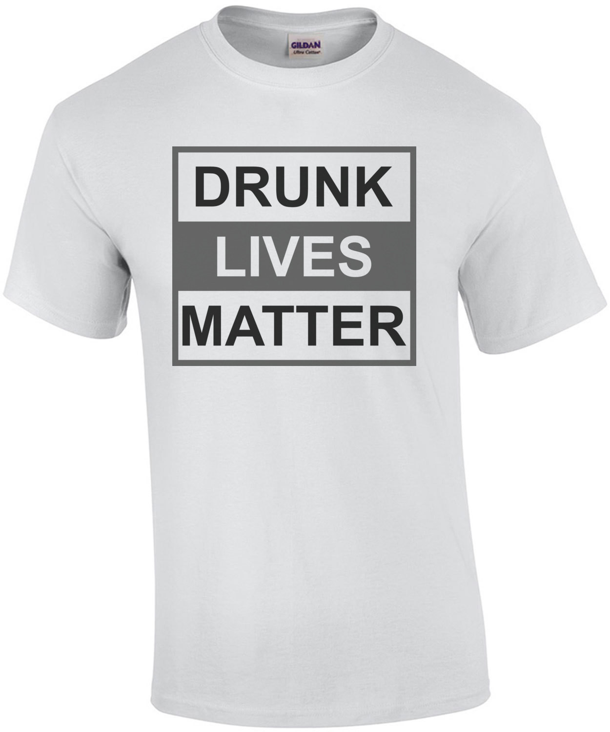 Drunk Lives Matter T-Shirt