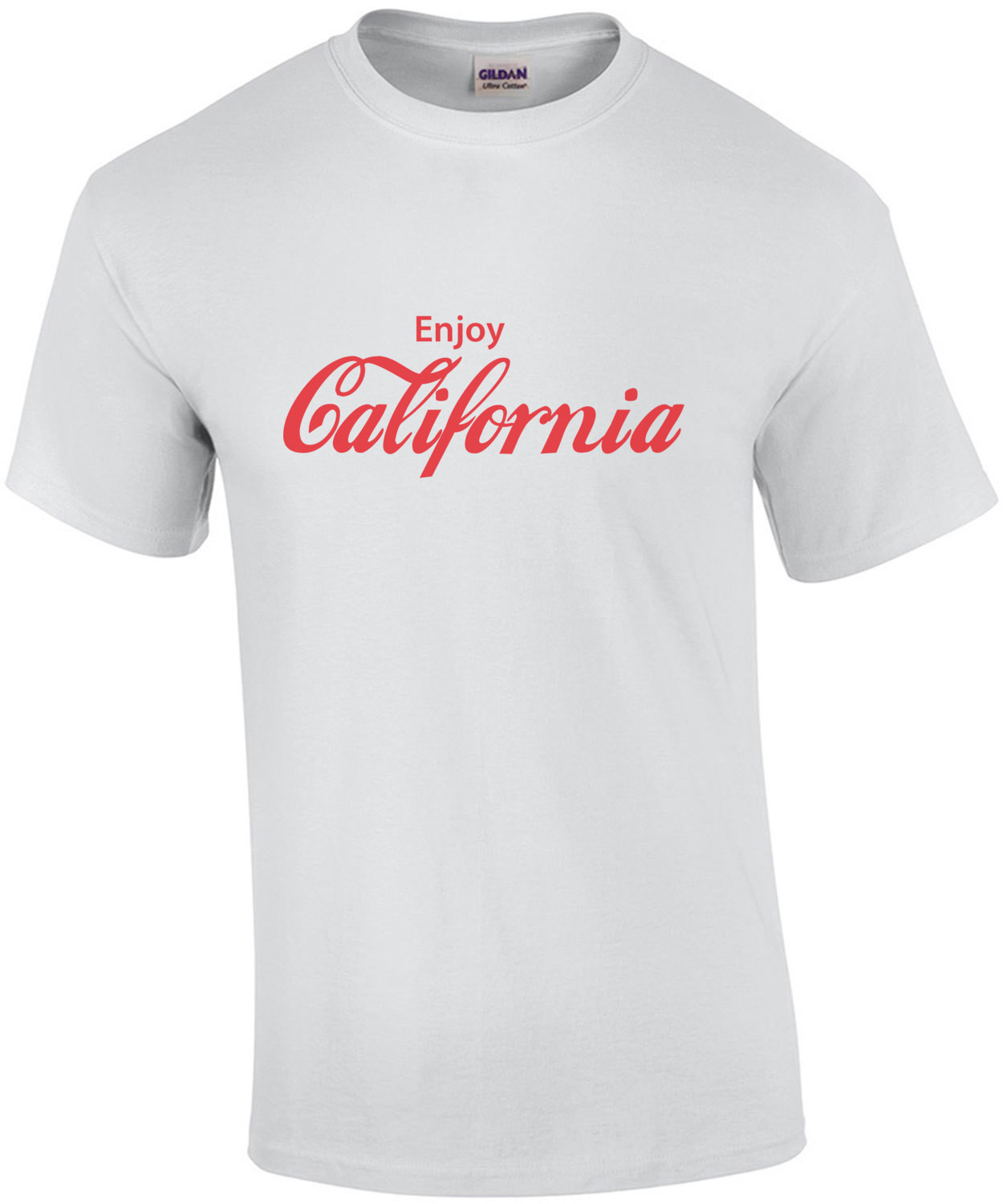 Enjoy California - California T-Shirt
