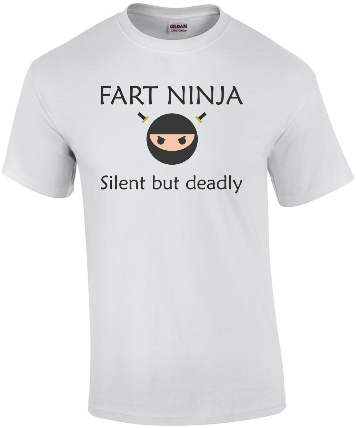 Fart ninja - Silent but deadly. Funny T-Shirt