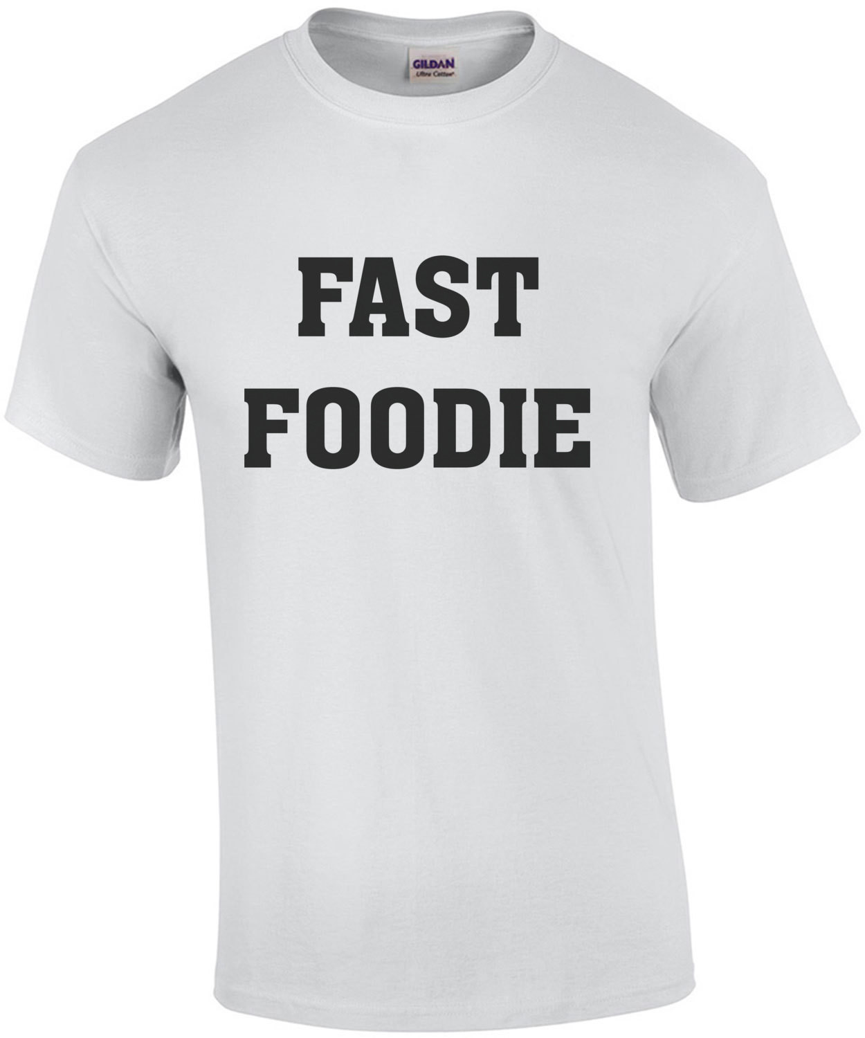 Fast Foodie - Funny food t-shirt
