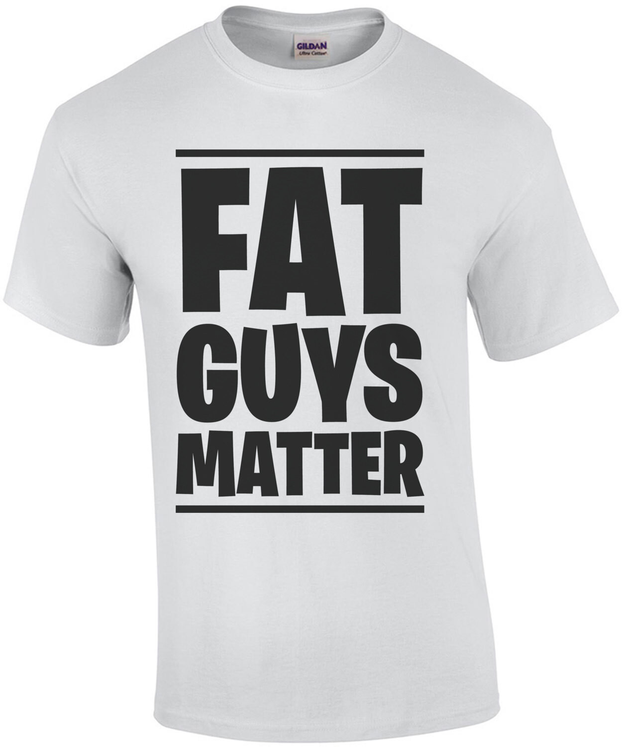 Fat Guys Matter - Fat Guy T-Shirt