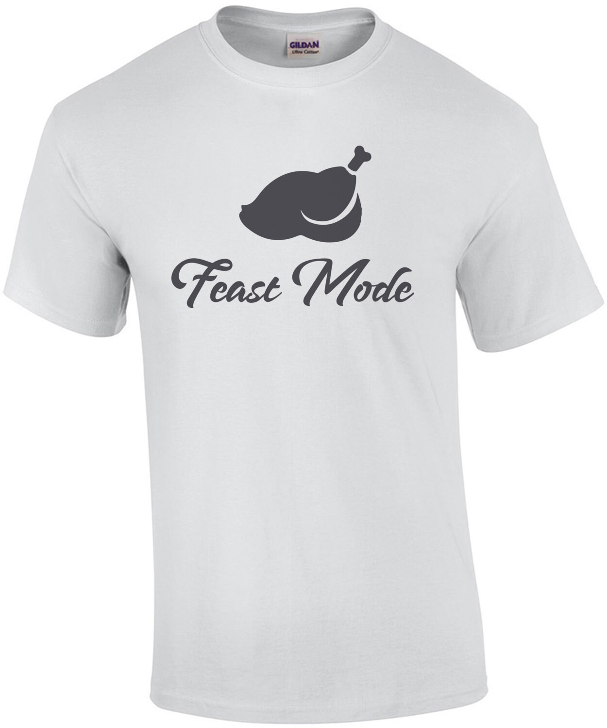 Feast Mode - Thanksgiving T-Shirt