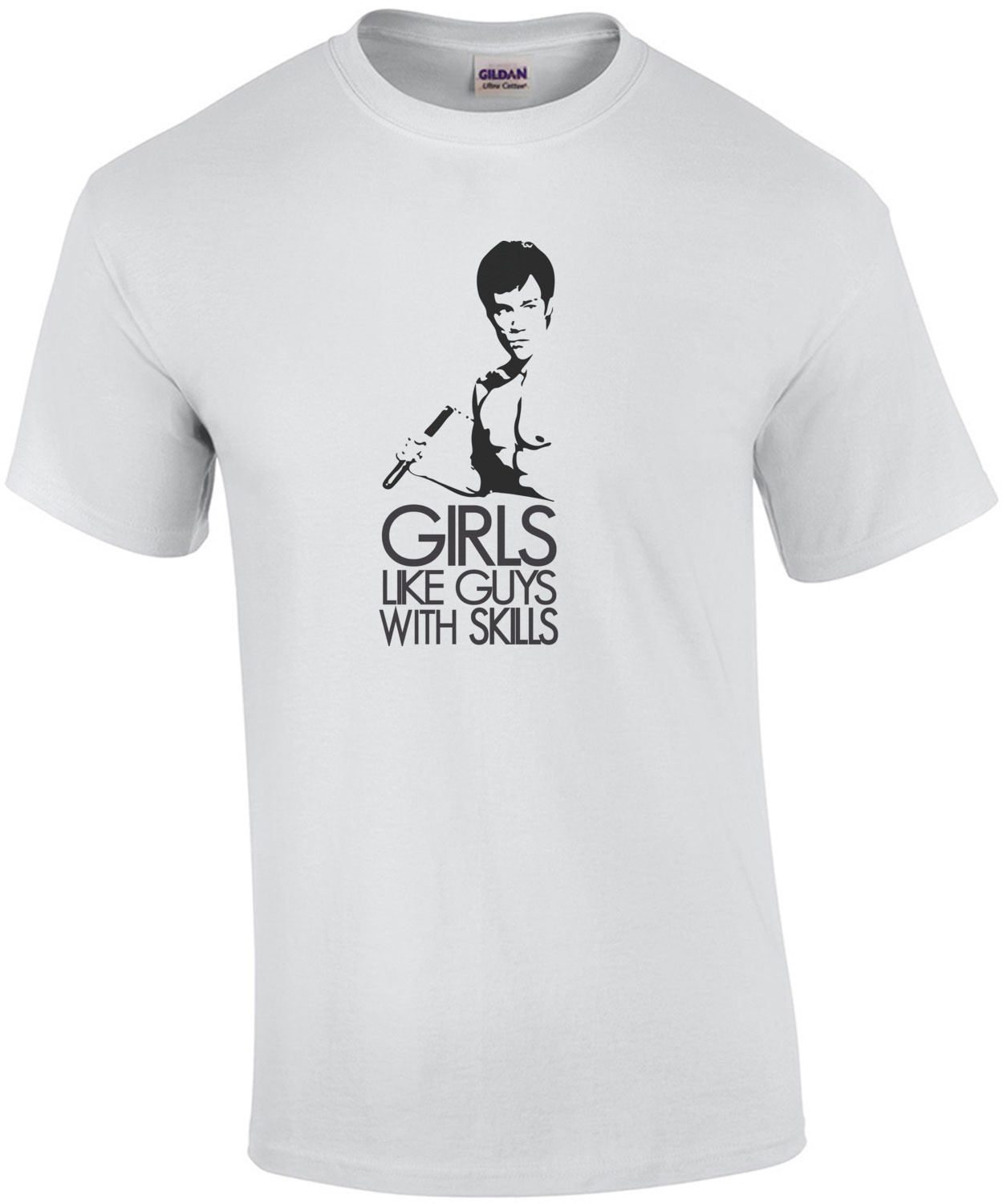 Girls like guys with skills - Bruce Lee Napoleon Dynamite T-Shirt