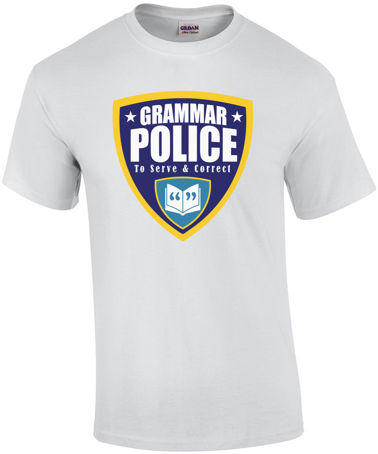 Grammar Police - to serve and correct - funny grammar t-shirt