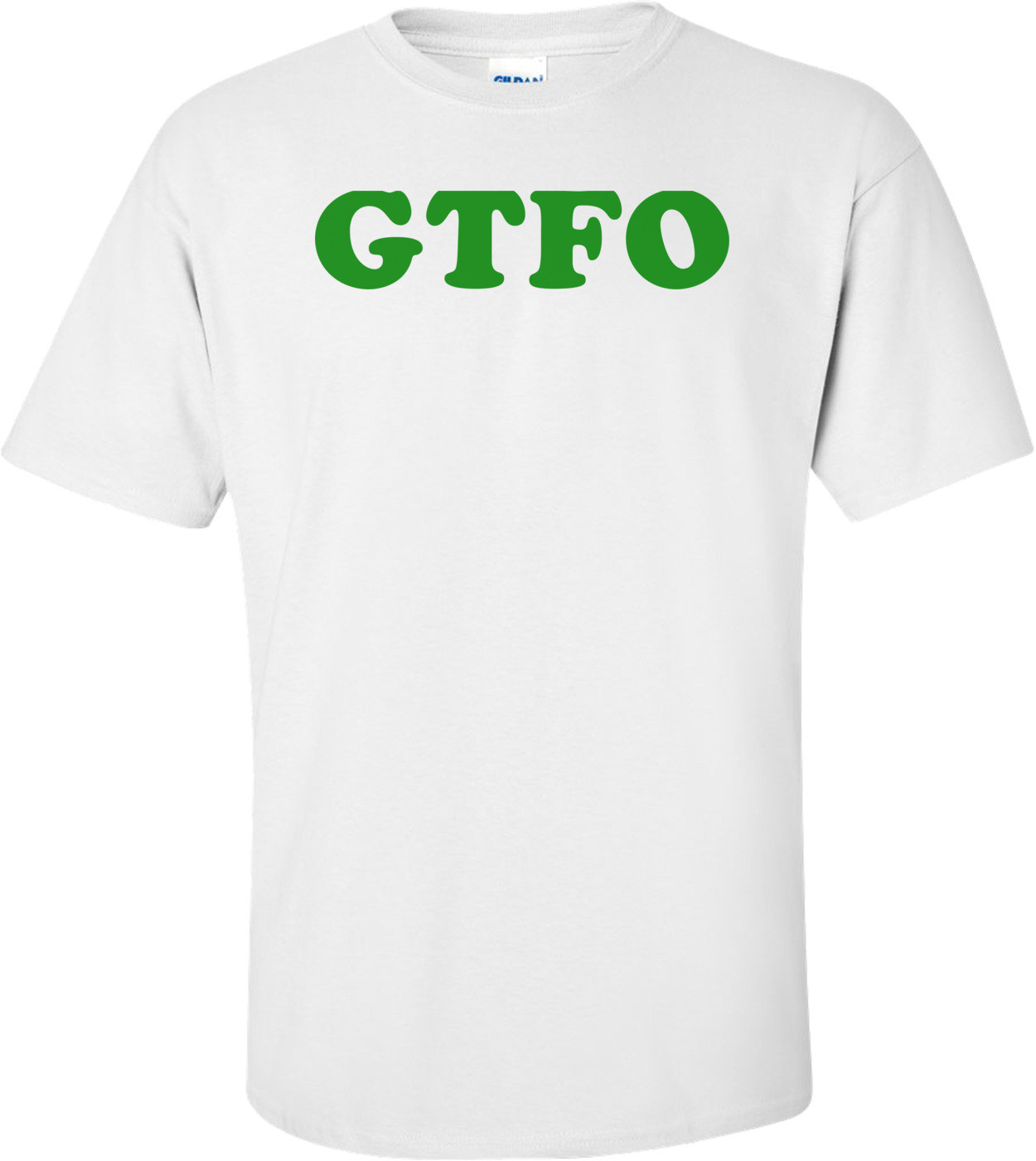 GTFO Shirt