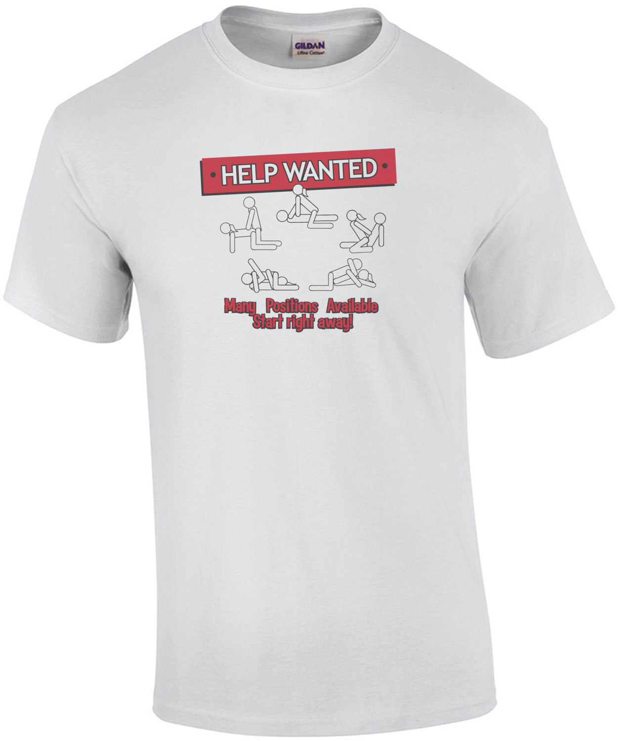 Help Wanted Many Positions Available Funny T-shirt