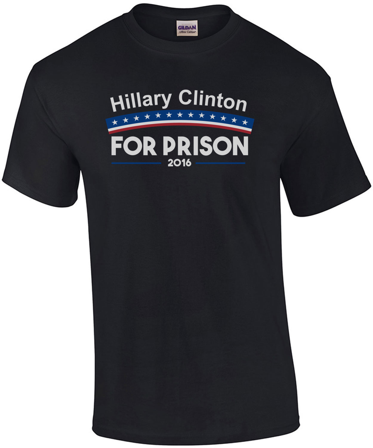 Hillary Clinton For Prison 2016 Anti-Hillary T-Shirt