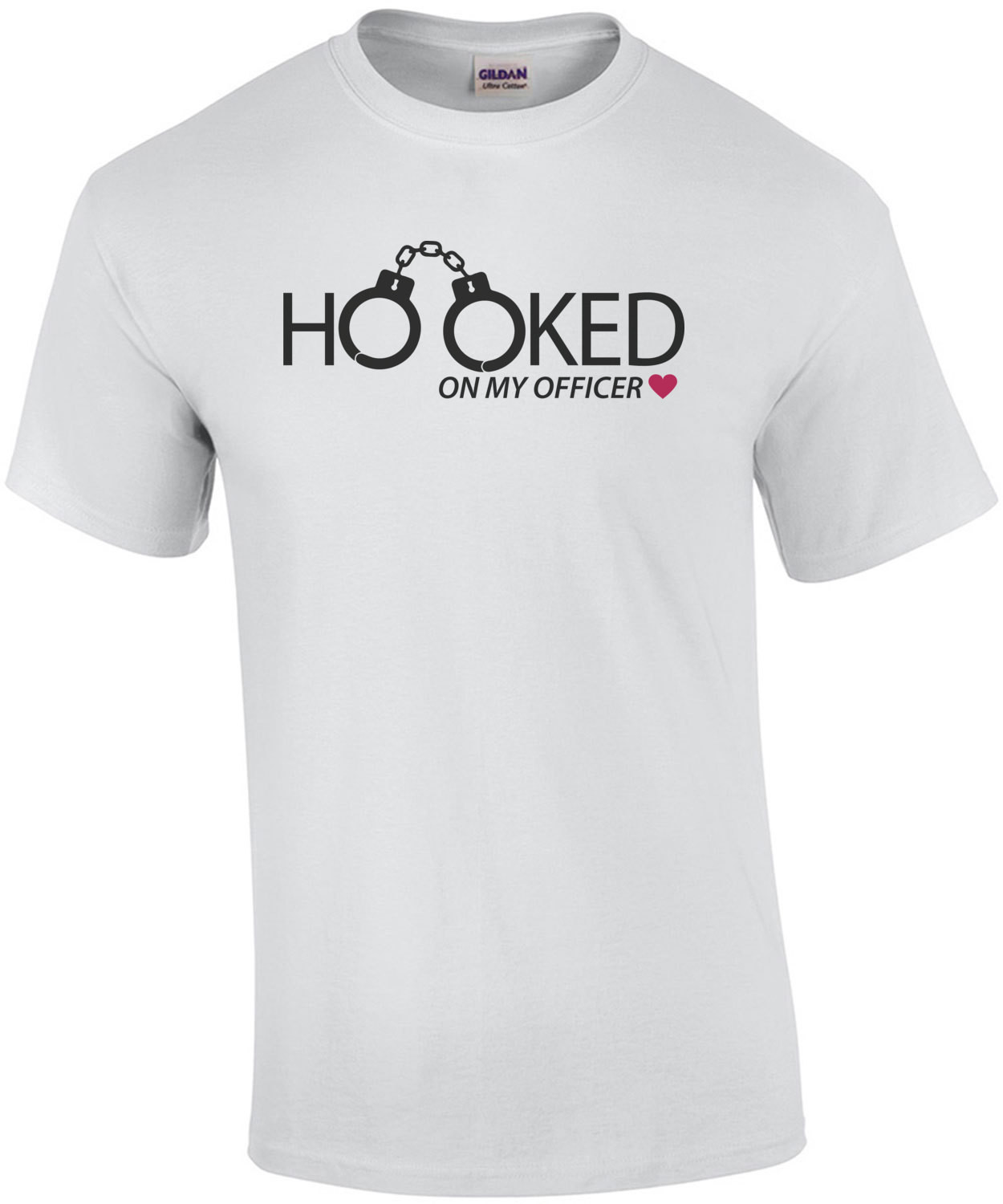 Hooked on my officer - pro cop t-shirt