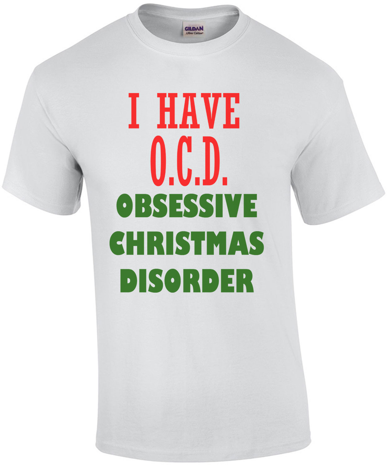 I Have OCD Obsessive Christmas Disorder Shirt