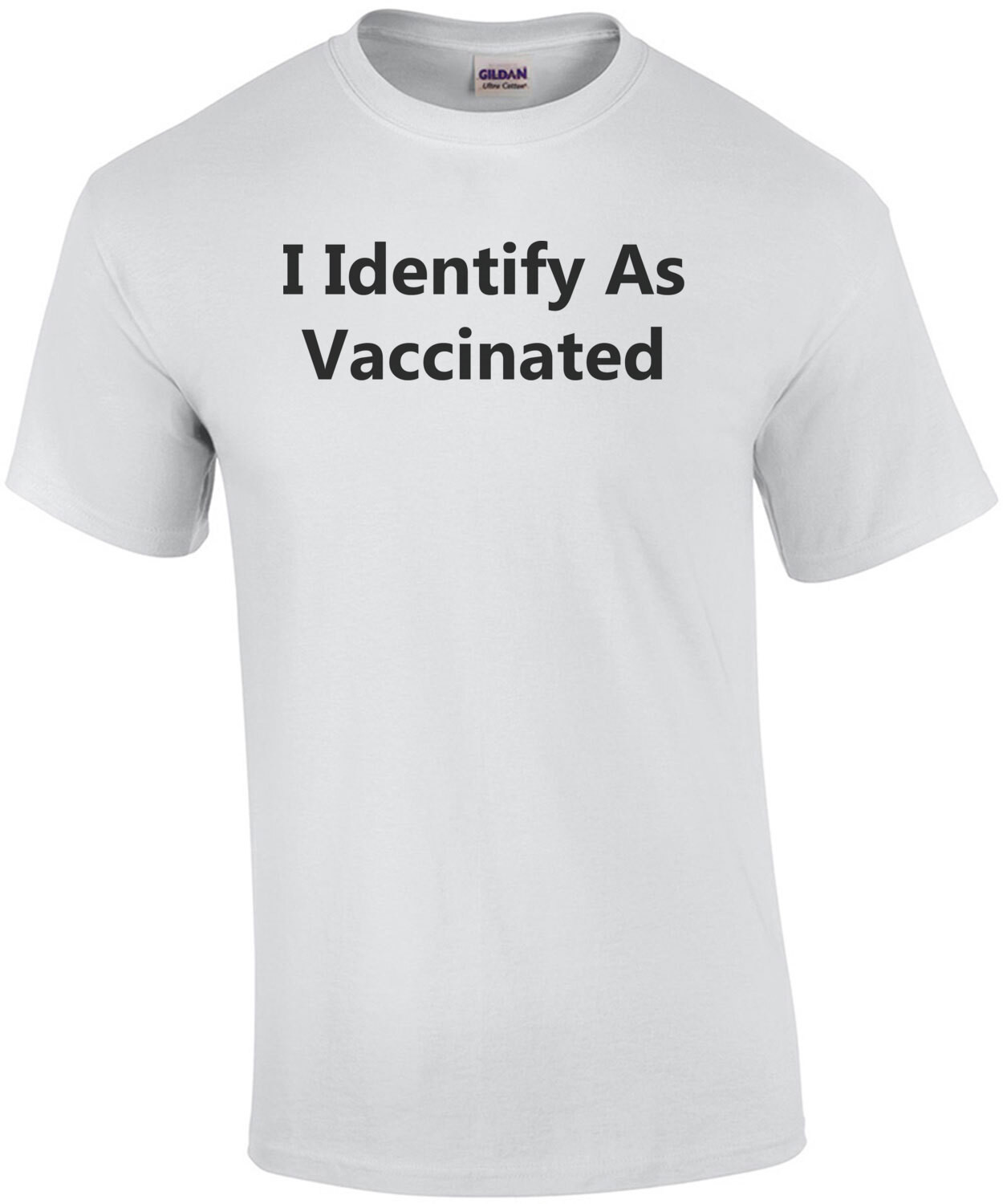 I Identify As Vaccinated Funny Shirt
