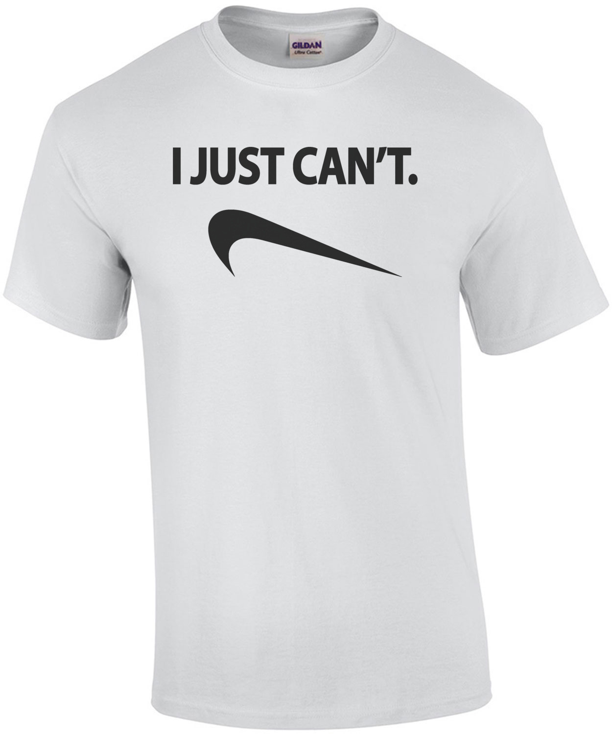 I Just Can't. Nike Parody T-Shirt