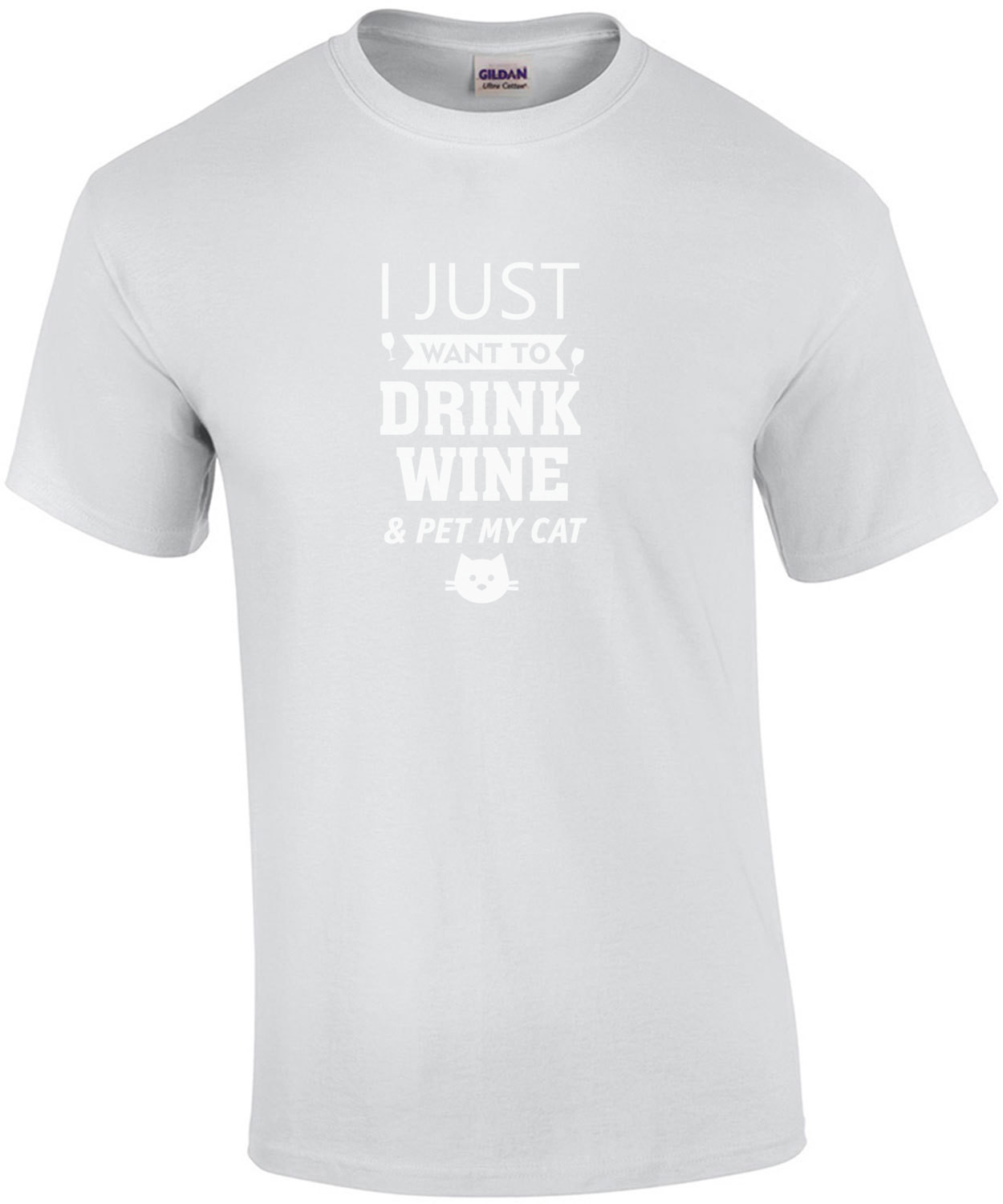 I Just Want To Drink Wine And Pet My Cat T-Shirt