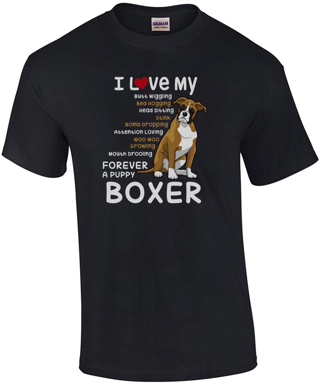 I love my boxer - boxer t-shirt