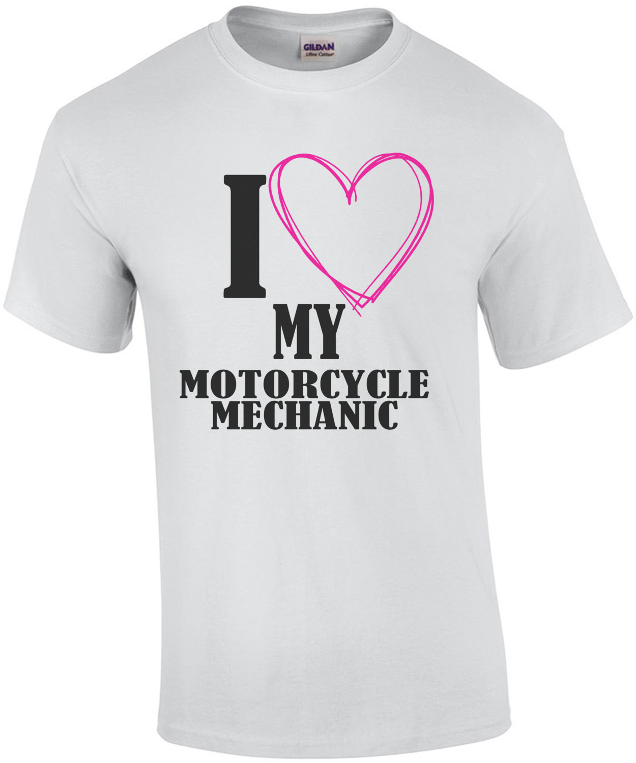 I Love My Motorcycle Mechanic T-Shirt