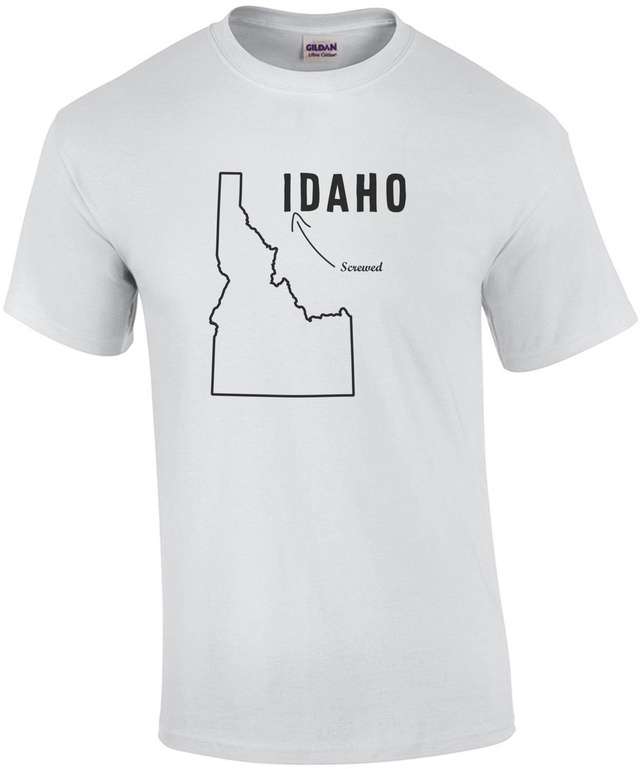 I Screwed Daho - Idaho T-Shirt