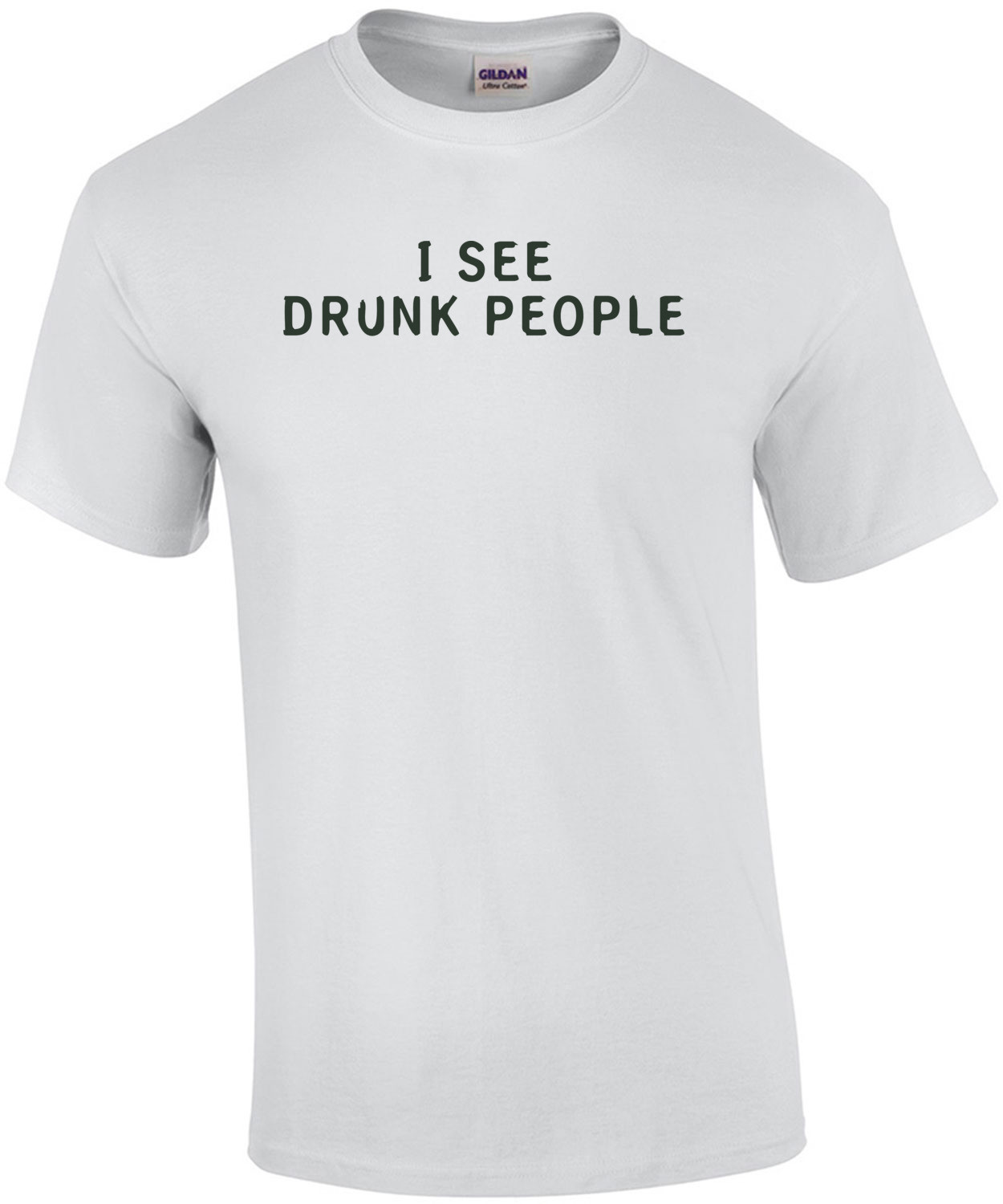 I See Drunk People T-shirt