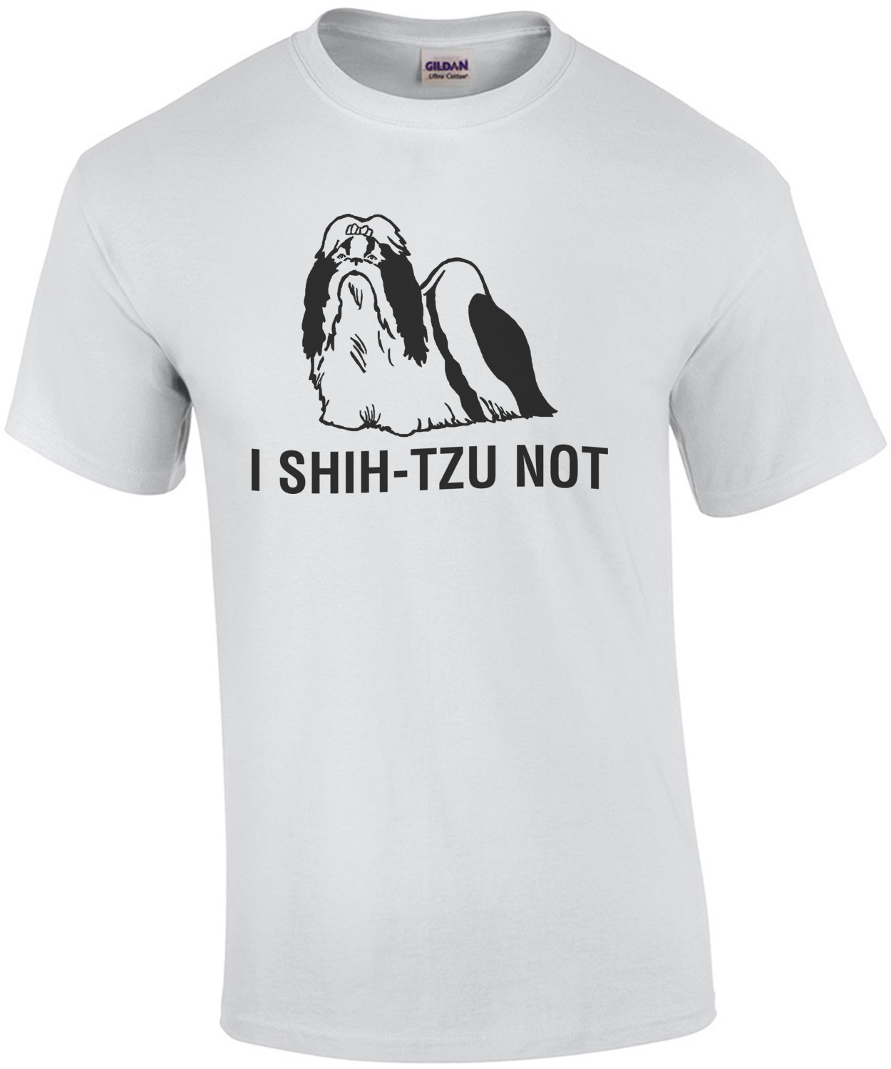 I Shi-Tzu Not Shirt