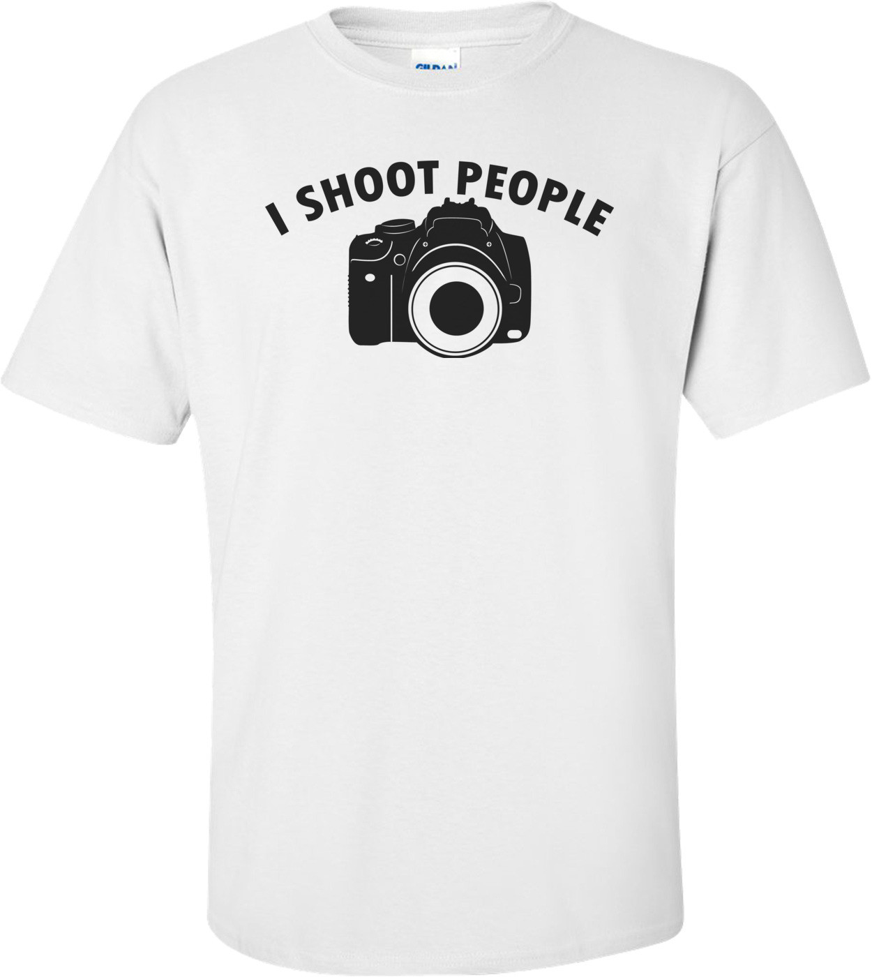 I Shoot People Funny Shirt