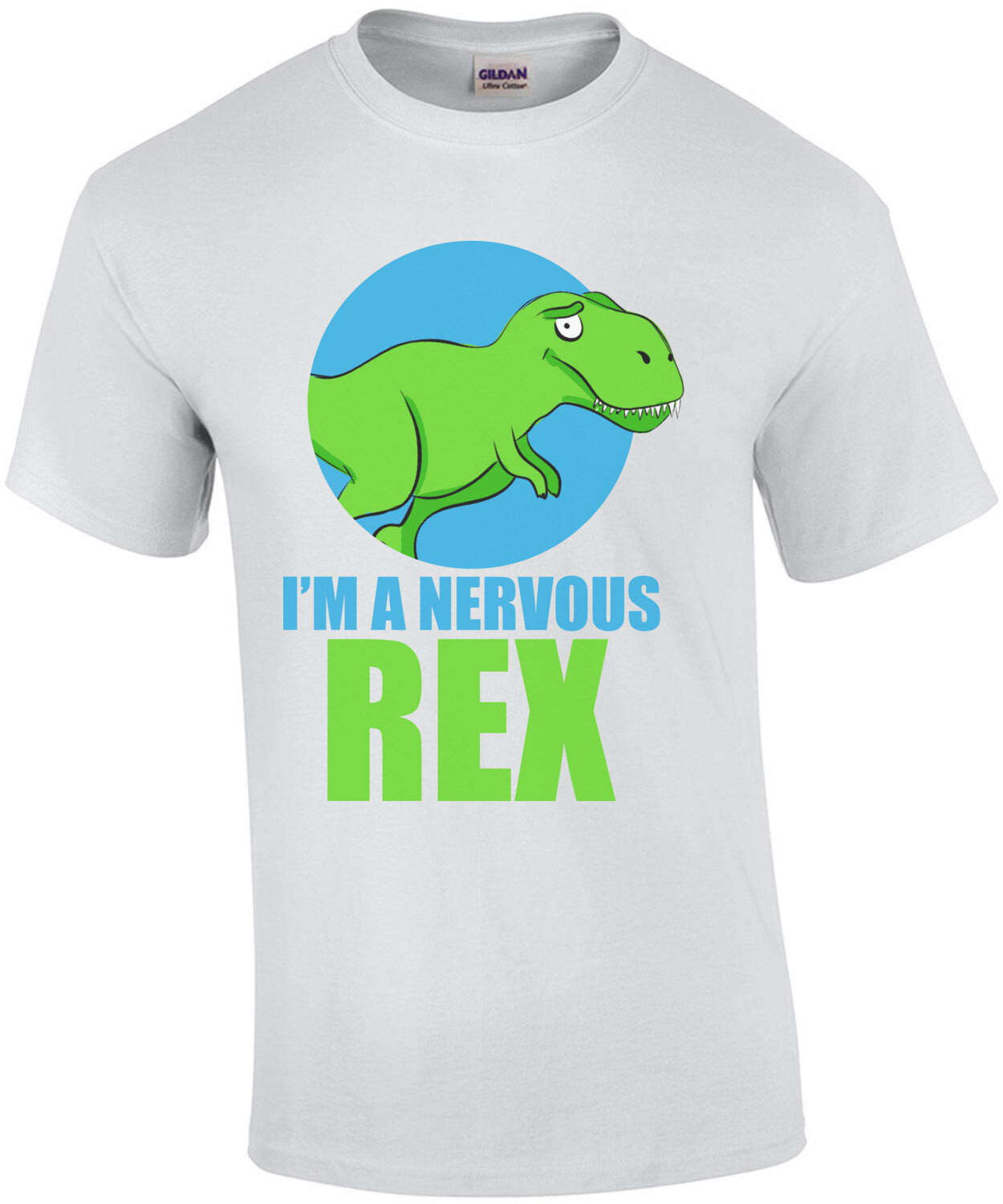 I'm a nervous rex - T-rex Dinosoar Pun T-Shirt