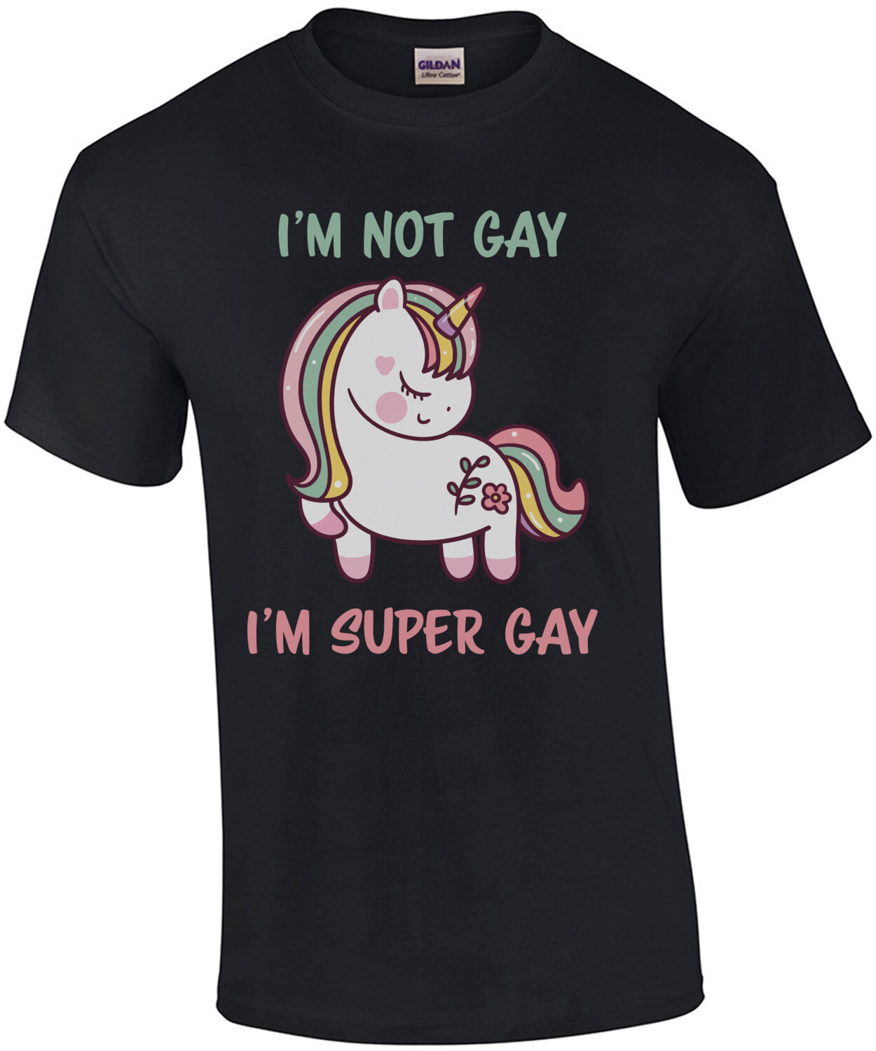 I'm not gay. I'm super gay. Funny Gay Pride LGTBQ+ T-Shirt