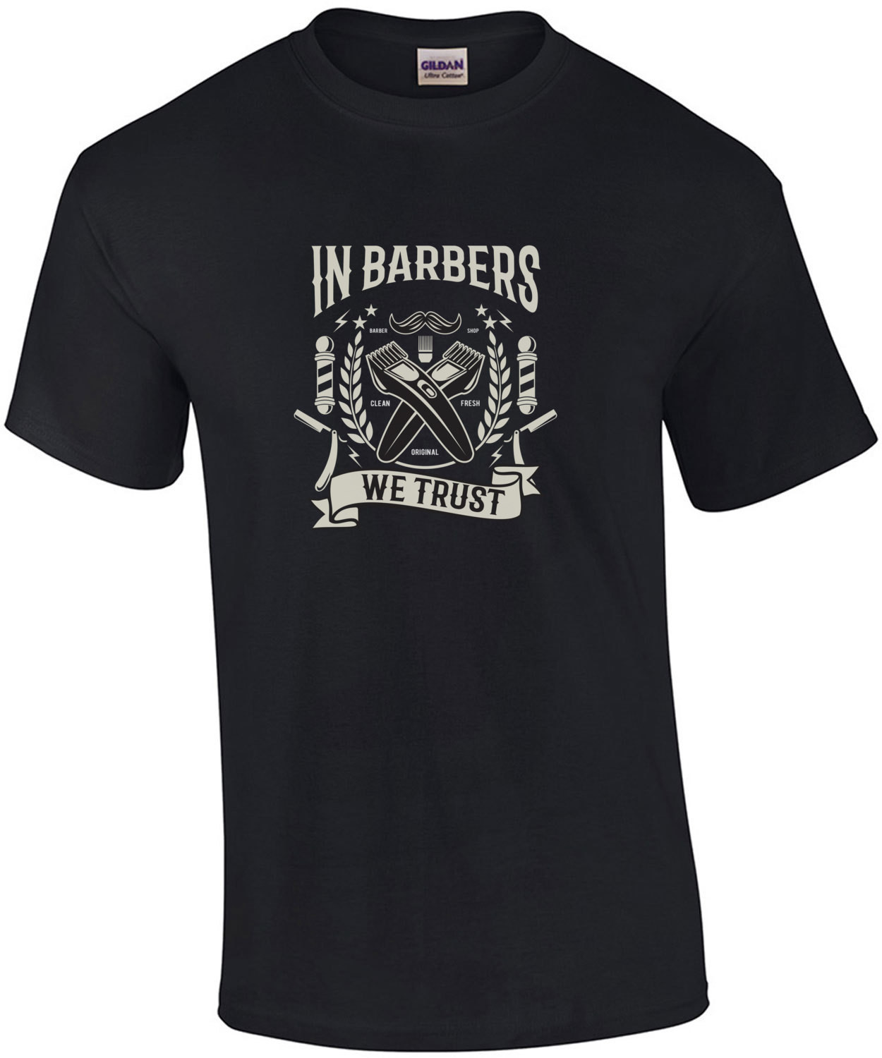 In Barbers We Trust T-Shirt