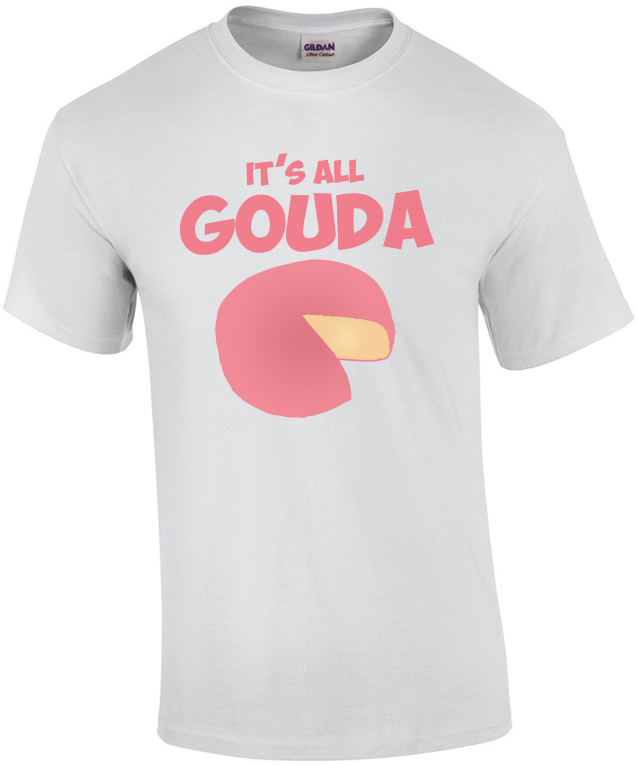 it's all gouda t-shirt