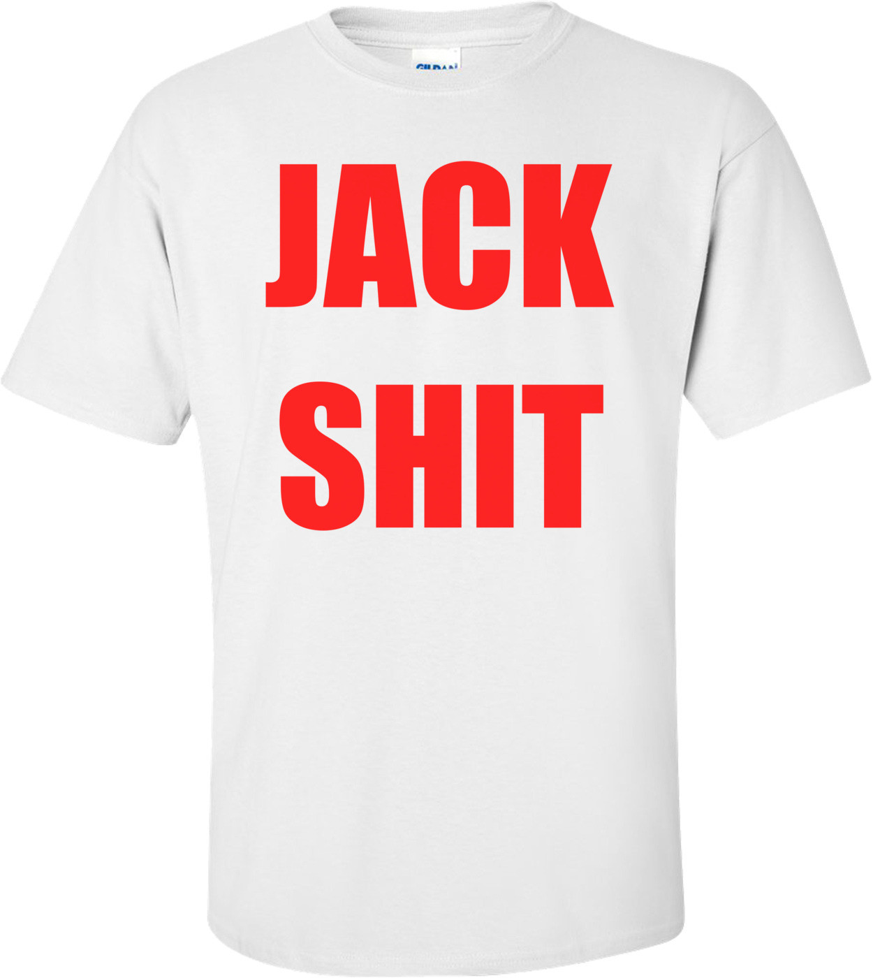 JACK SHIT Shirt