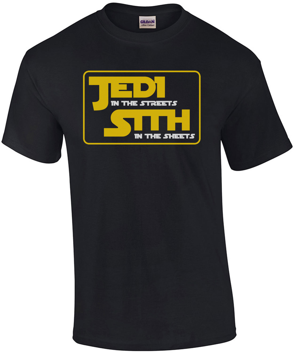 Jedi In The Streets Sith In The Sheets Star Wars T-Shirt
