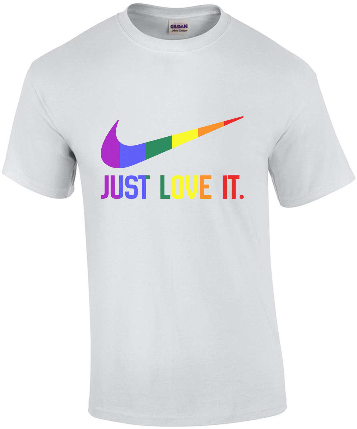 Just love it - Gay Pride T-Shirt